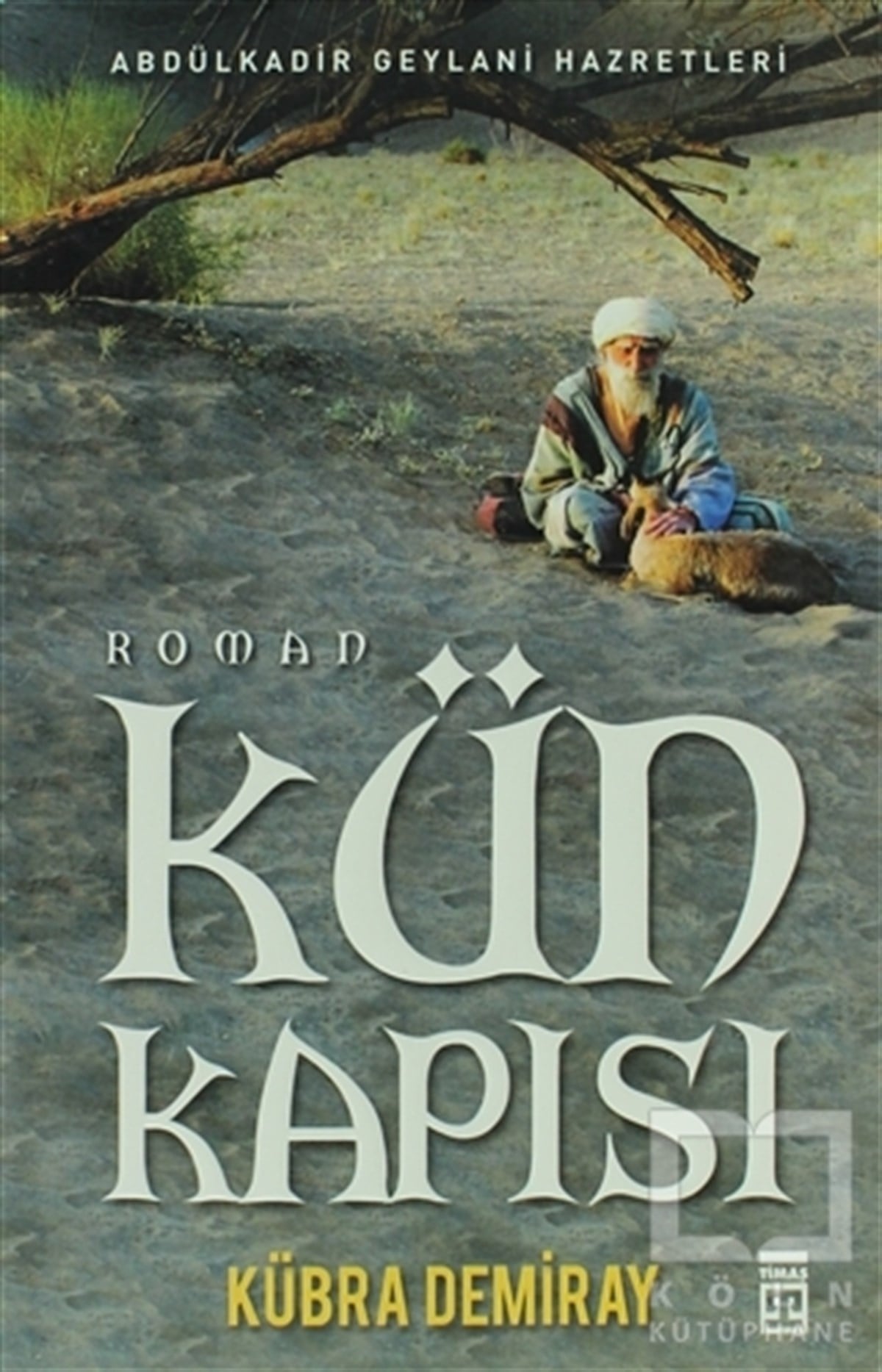 Kübra DemirayEdebiyat - RomanKün Kapısı