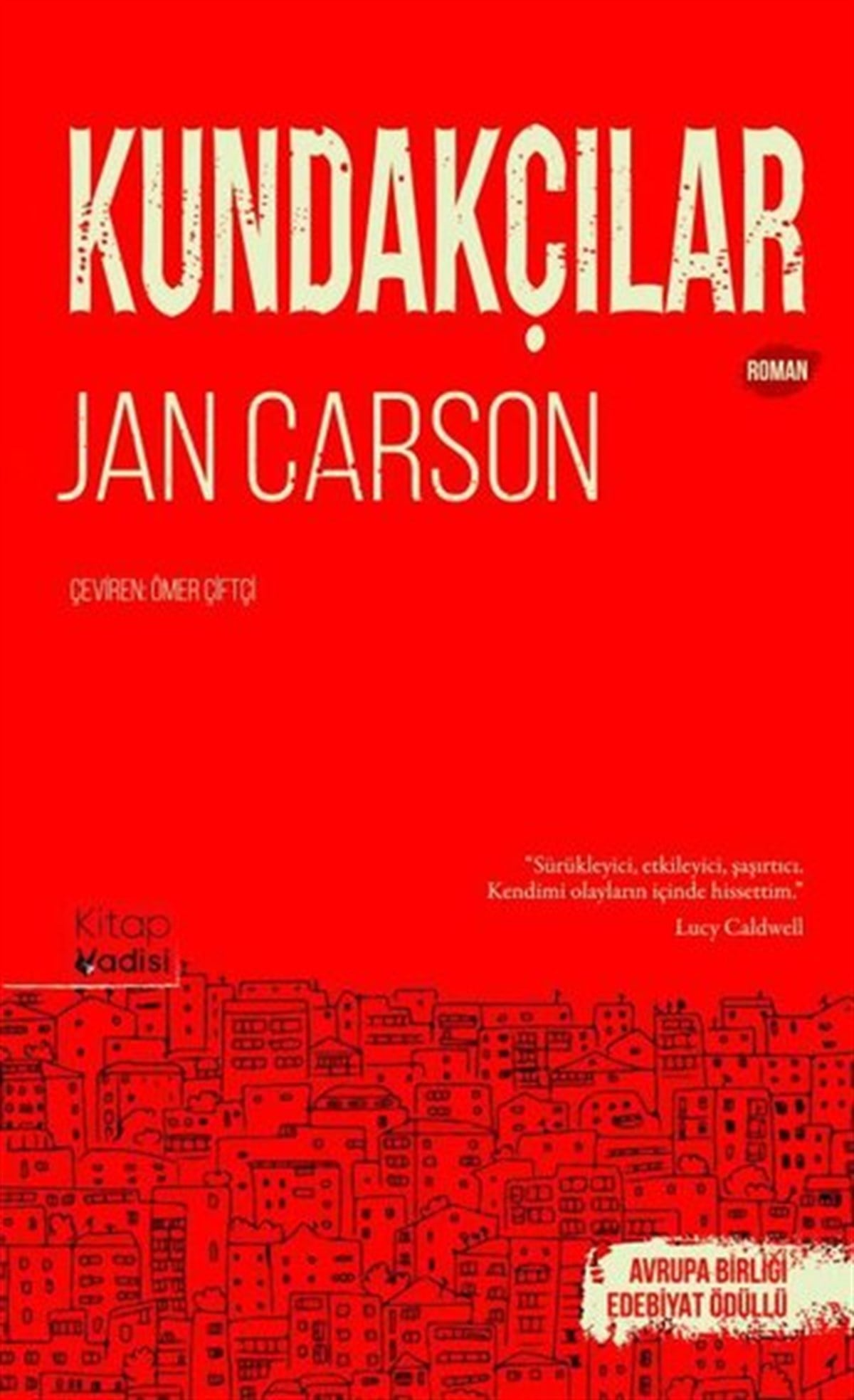 Jan CarsonDünya RomanKundakçılar