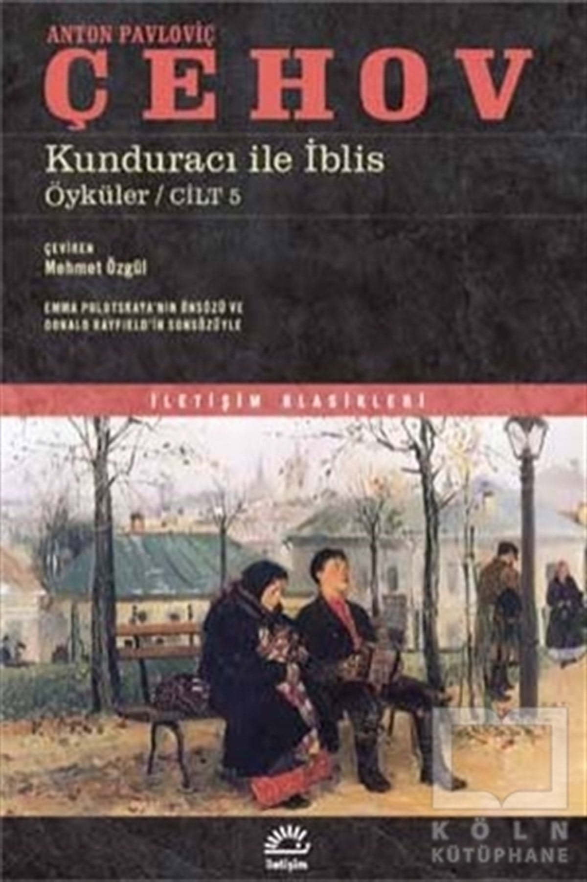 Anton Pavloviç ÇehovRomanKunduracı ile İblis