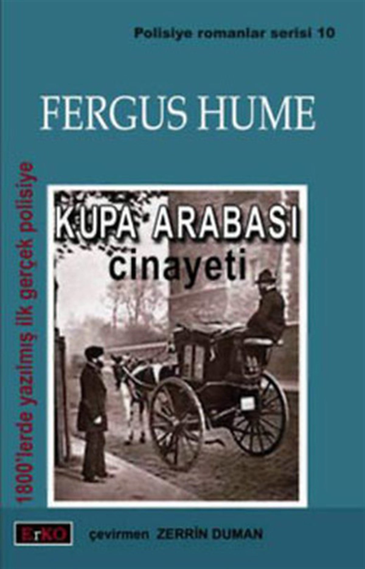 Fergus HumePolisiye Romanlar & Cinayet RomanlarıKupa Arabası Cinayeti
