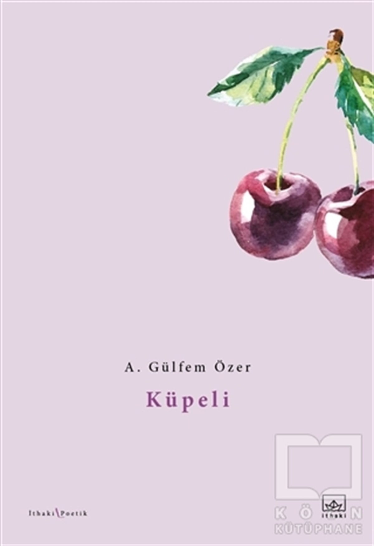 A. Gülfem ÖzerTürkçe Şiir KitaplarıKüpeli