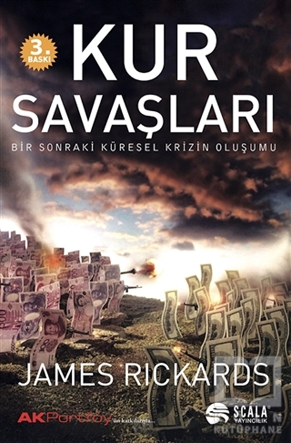 James RickardsBorsa - FinansKur Savaşları