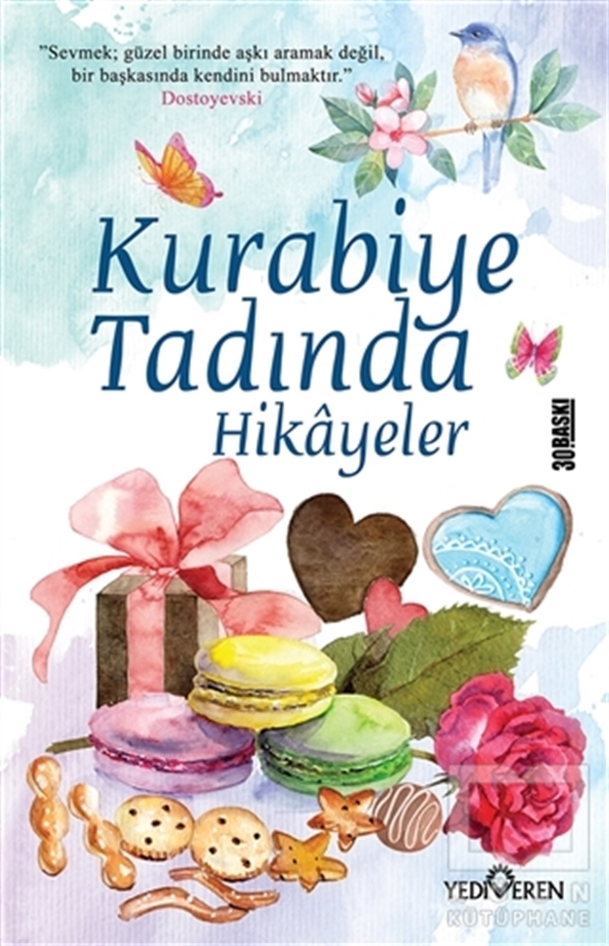Akif BayrakRomanKurabiye Tadında Hikayeler