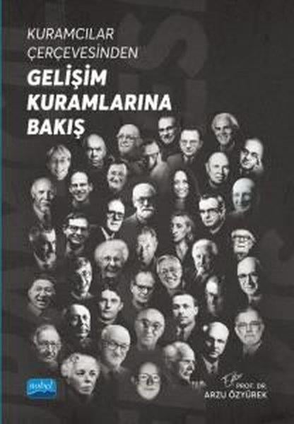 KolektifEğitimKuramcılar Çerçevesinden Gelişim Kuramlarına Bakış