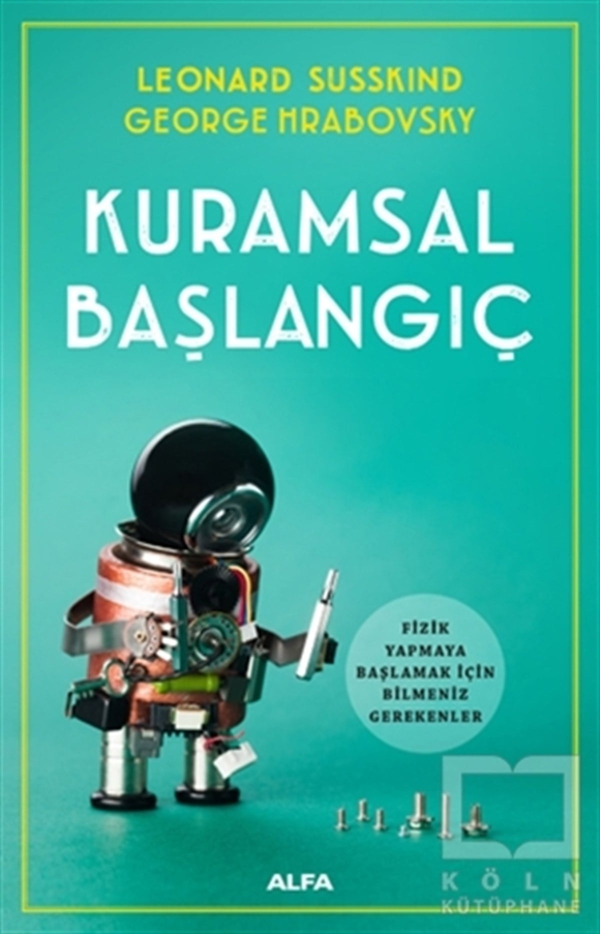 Leonard SusskindDiğerKuramsal Başlangıç