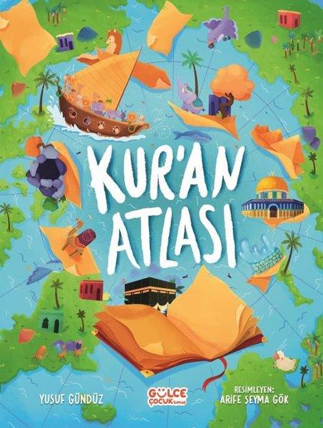 Yusuf GündüzIslami Çocuk KitaplariKur'an Atlası