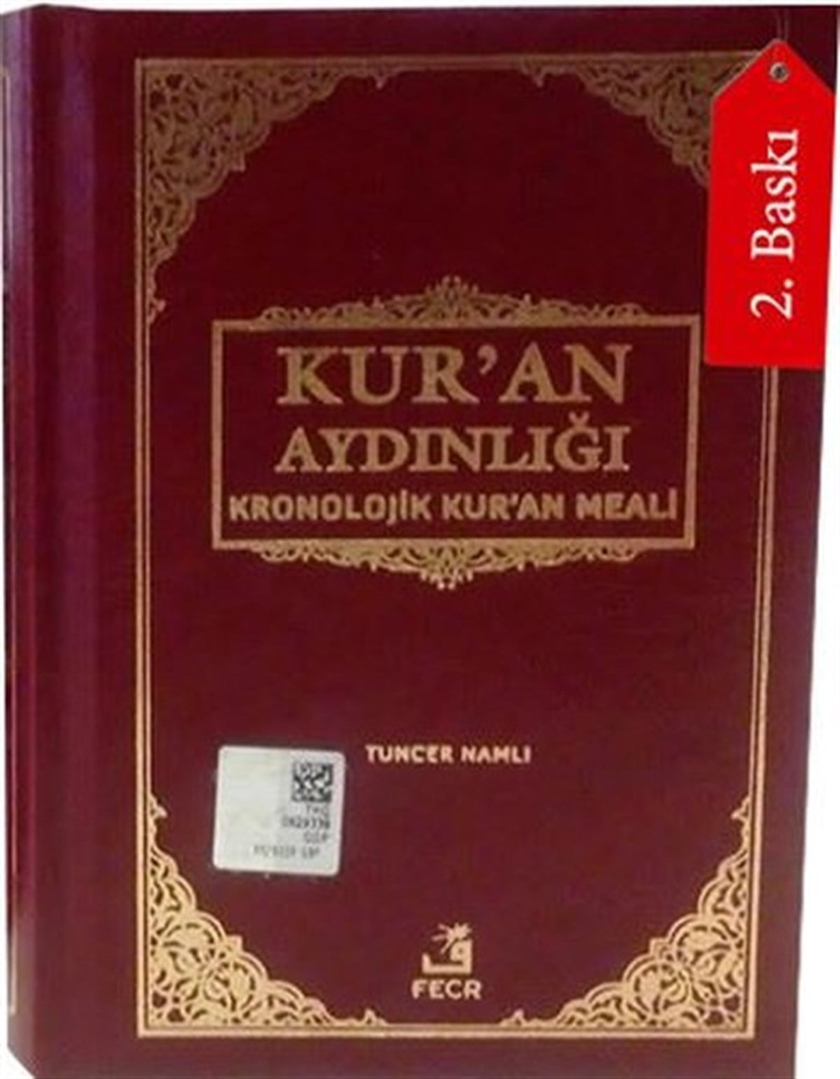 Tuncer Namlıİslami KitaplarKur'an Aydınlığı Kur'an Küçük Boy