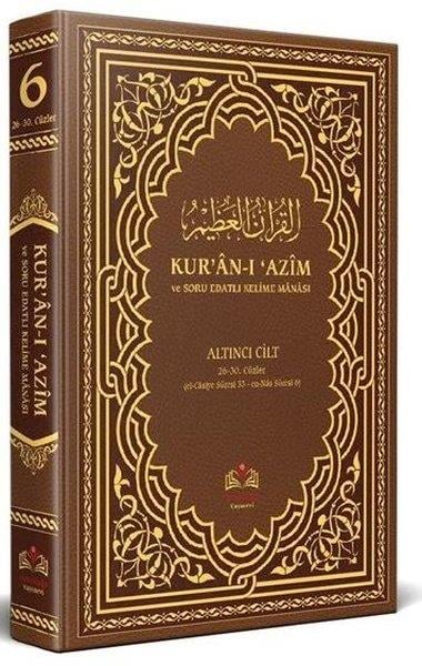 Ahmet Abdullah Kozluİslami KitaplarKur'an-ı Azim ve Tefsirli Meal Soru Edatlı Kelime Manası 6 (Arapça - Türkçe)