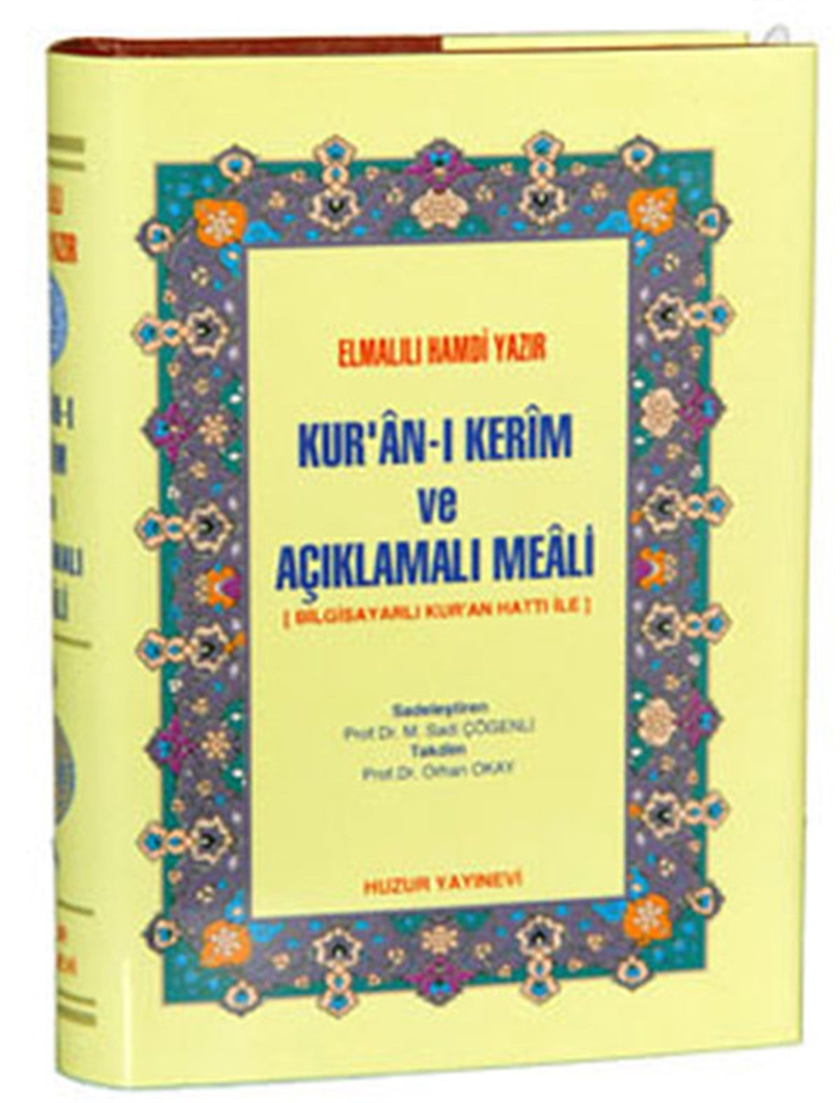 Elmalılı Hamdiİslami KitaplarKuran-ı Kerim Meali - Bilgisayarlı Kuran Hattı