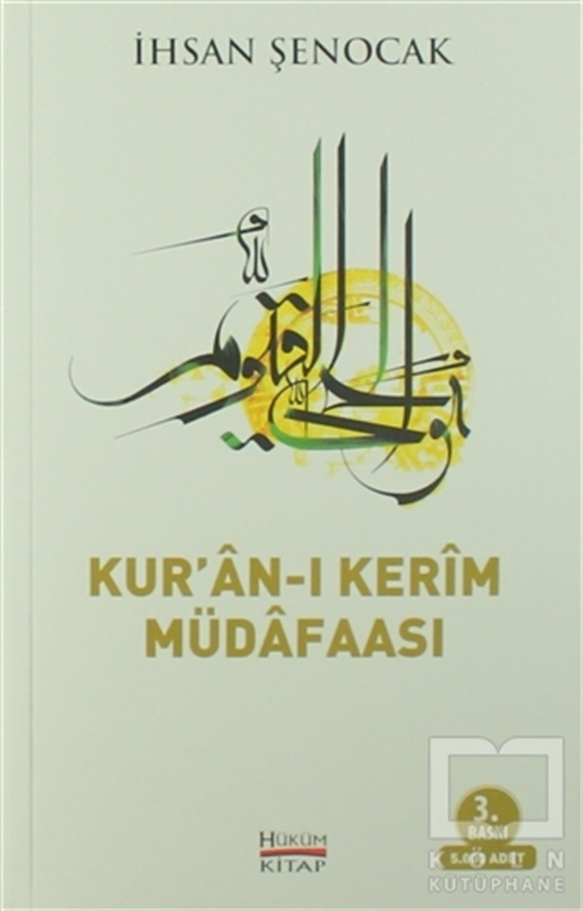 İhsan ŞenocakKuran ve Kuran ÜzerineKur'an-ı Kerim Müdafaası
