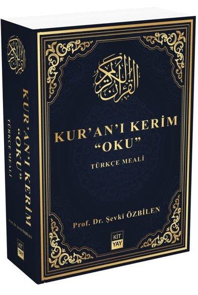Şevki Özbilenİslami KitaplarKur'an-ı Kerim Oku - Türkçe Meali
