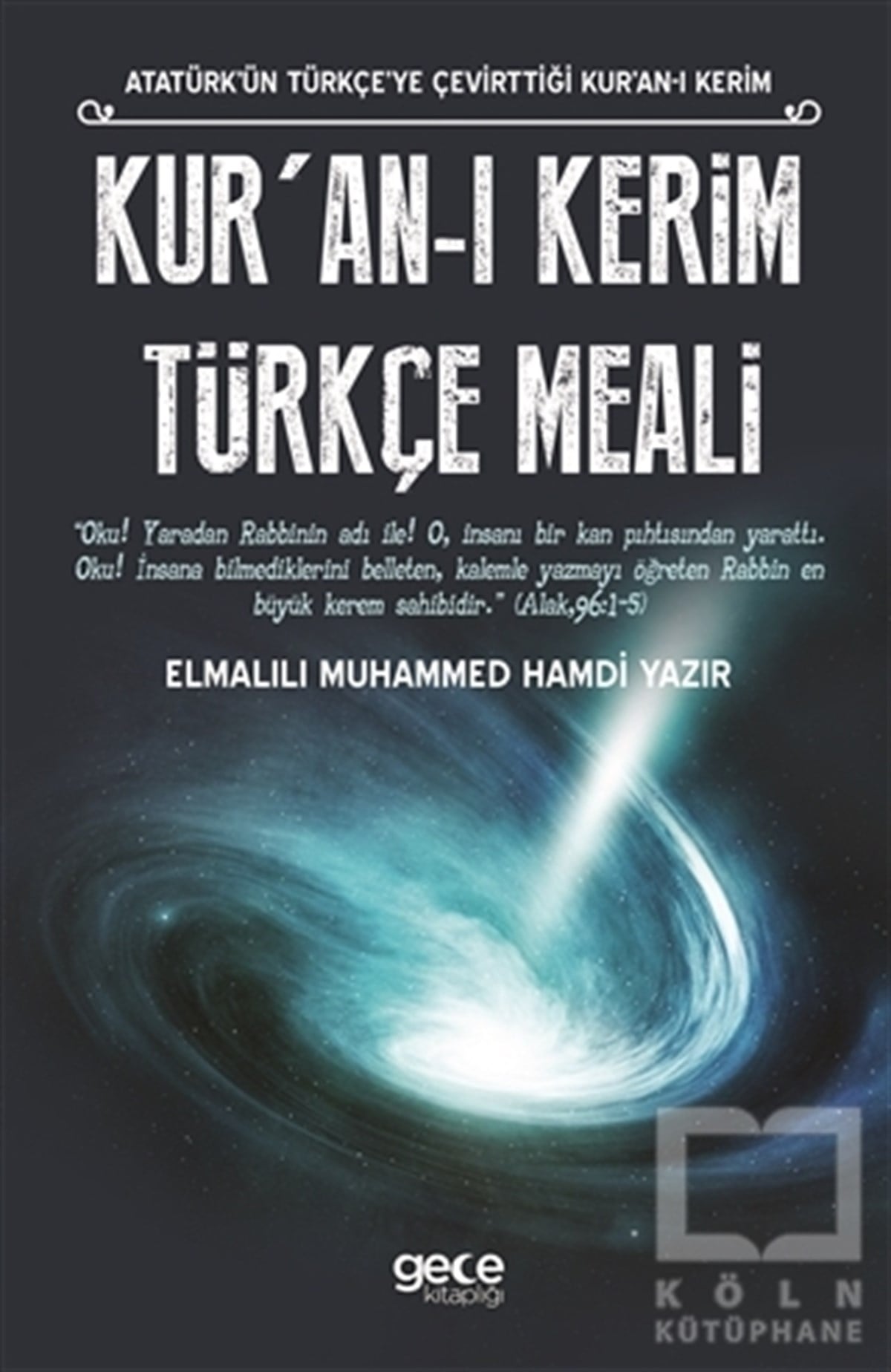 Elmalılı Muhammed Hamdi YazırKuran ve Kuran ÜzerineKur'an-ı Kerim Türkçe Meali