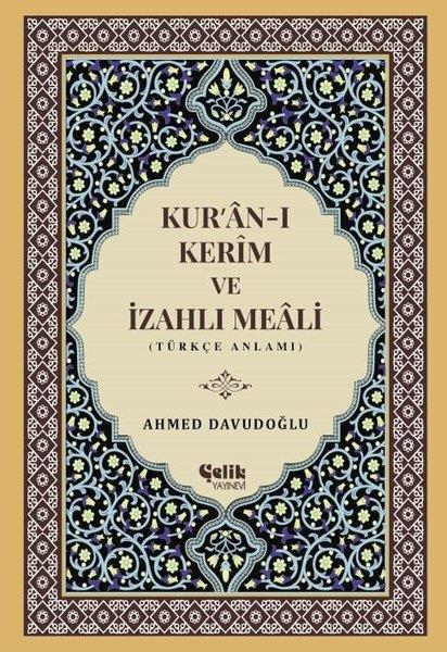 Ahmed Davudoğluİslami KitaplarKur'an-ı Kerim ve İzahlı Meali
