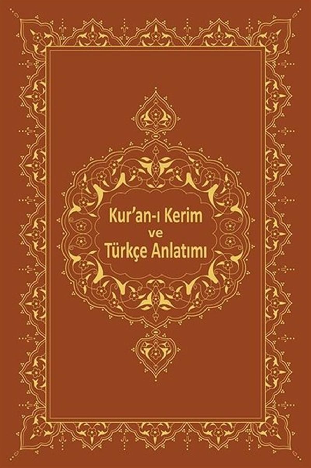 Bekir Sadakİslami KitaplarKur'an-ı Kerim ve Türkçe Anlatımı