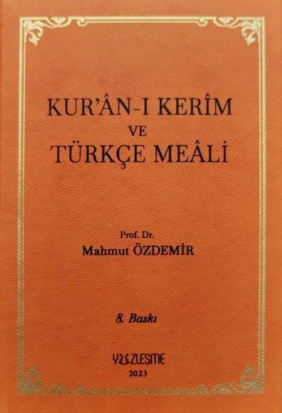 Mahmut Özdemirİslami KitaplarKur'an-ı Kerim ve Türkçe Meali