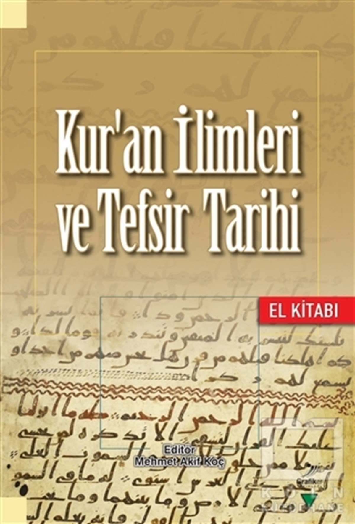 Fethi Ahmet PolatTefsir KitaplarıKur'an İlimleri ve Tefsir Tarihi