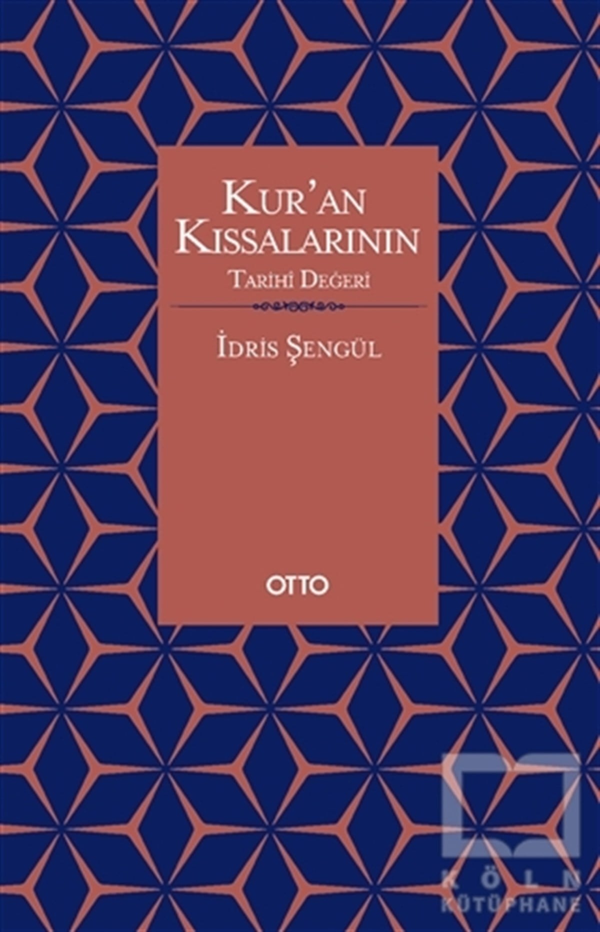 İdris ŞengülKuran ve Kuran ÜzerineKur’an Kıssalarının Tarihi Değeri