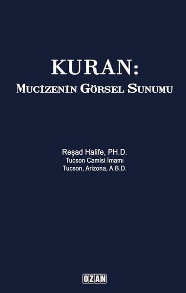 Reşad Halifeİslami KitaplarKuran: Mucizenin Görsel Sunumu