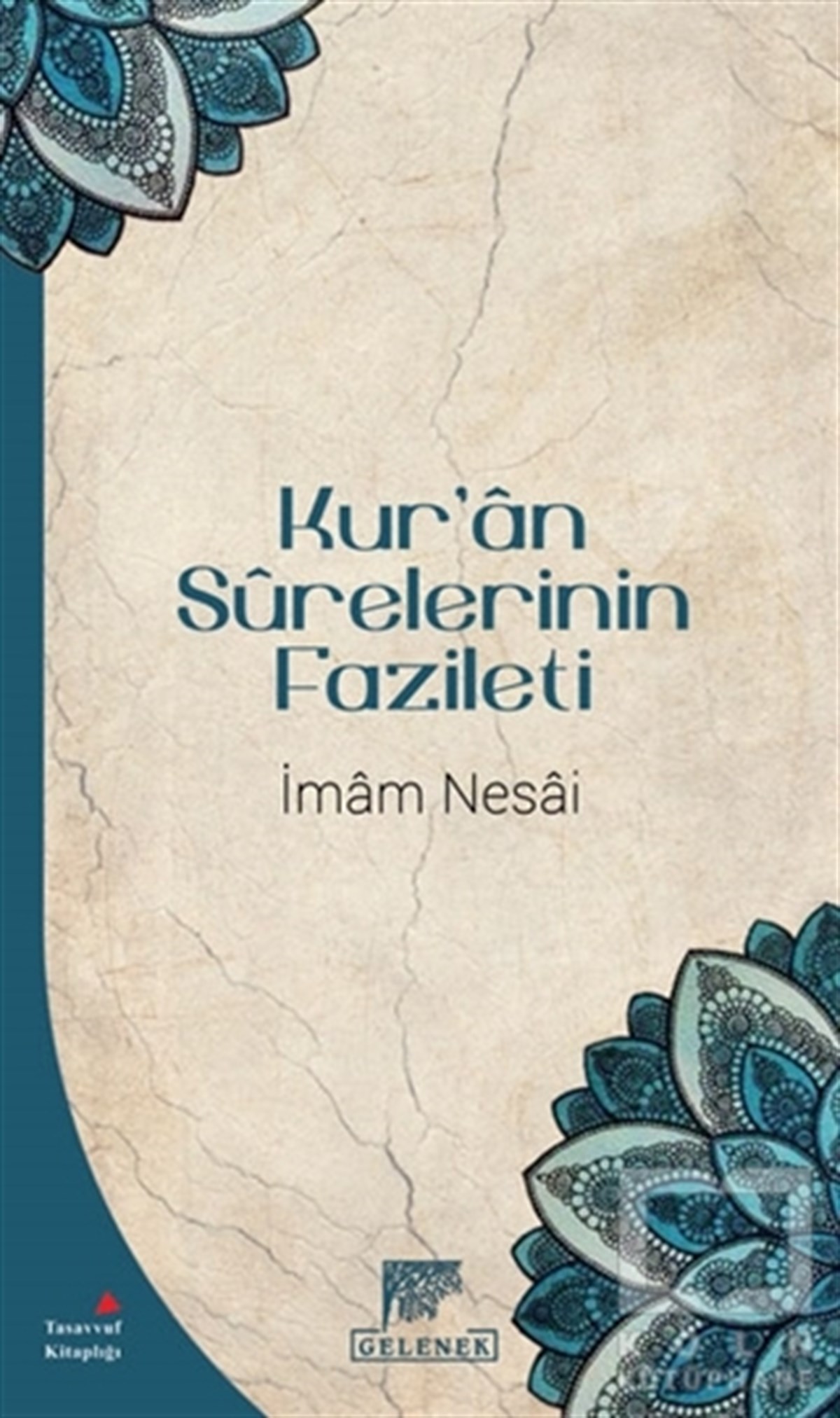 İmam NesaiTasavvuf KitaplarıKur'an Surelerinin Fazileti