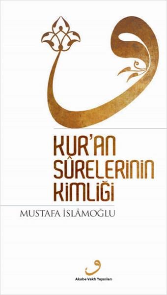 Haldun Şekerİslami KitaplarKur'an Surelerinin Kimliği