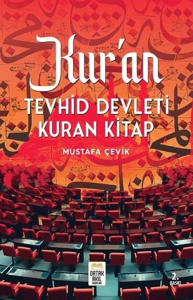 Mustafa Çevikİslami KitaplarKur'an - Tevhid Devleti Kuran Kitap