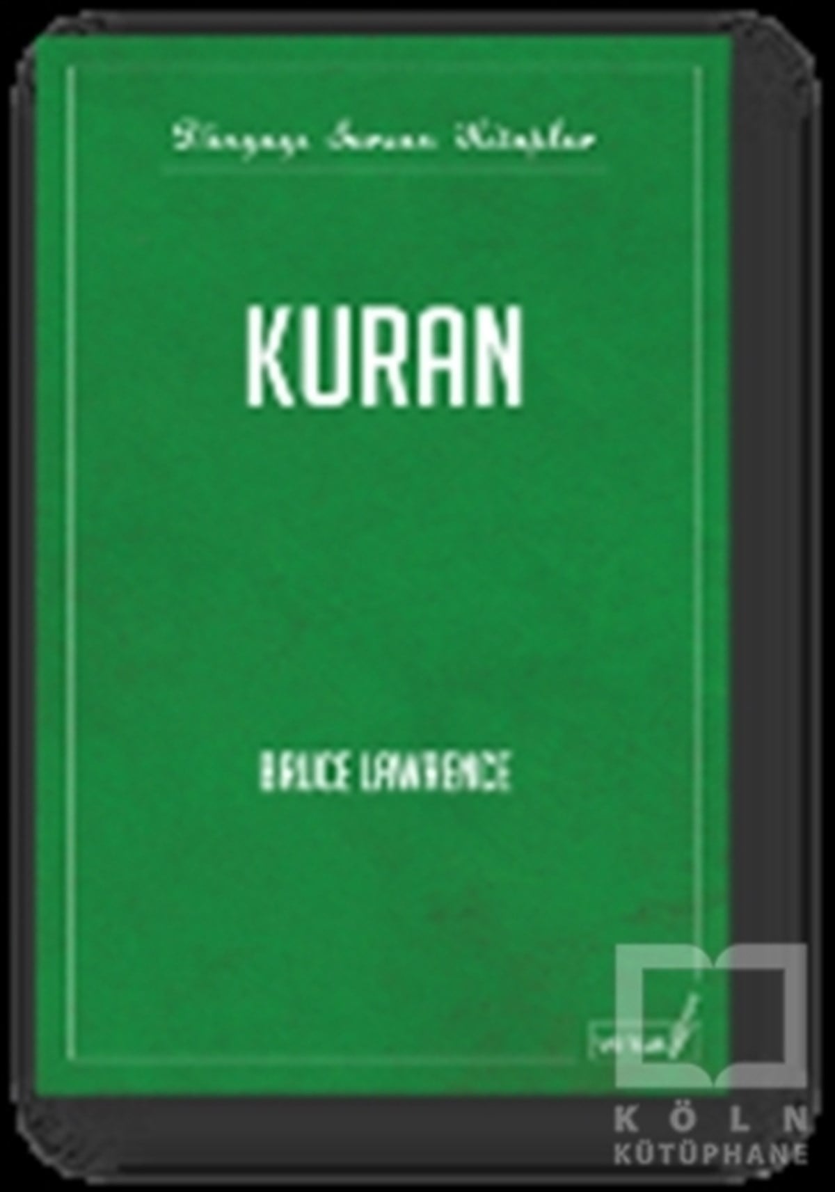 Bruce LawrenceKuran ve Kuran ÜzerineKuran
