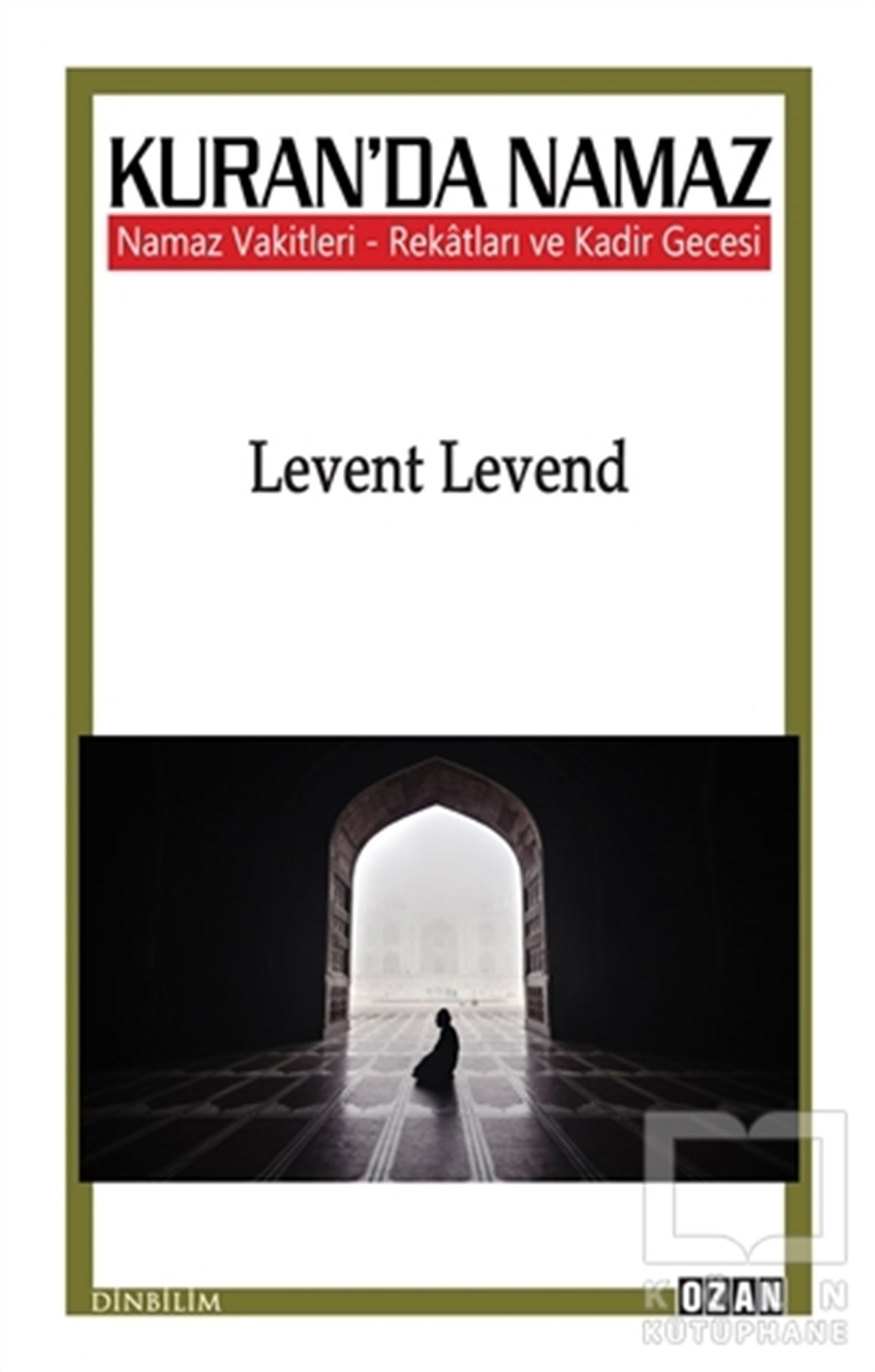 Levent LevendDiğerKuran'da Namaz