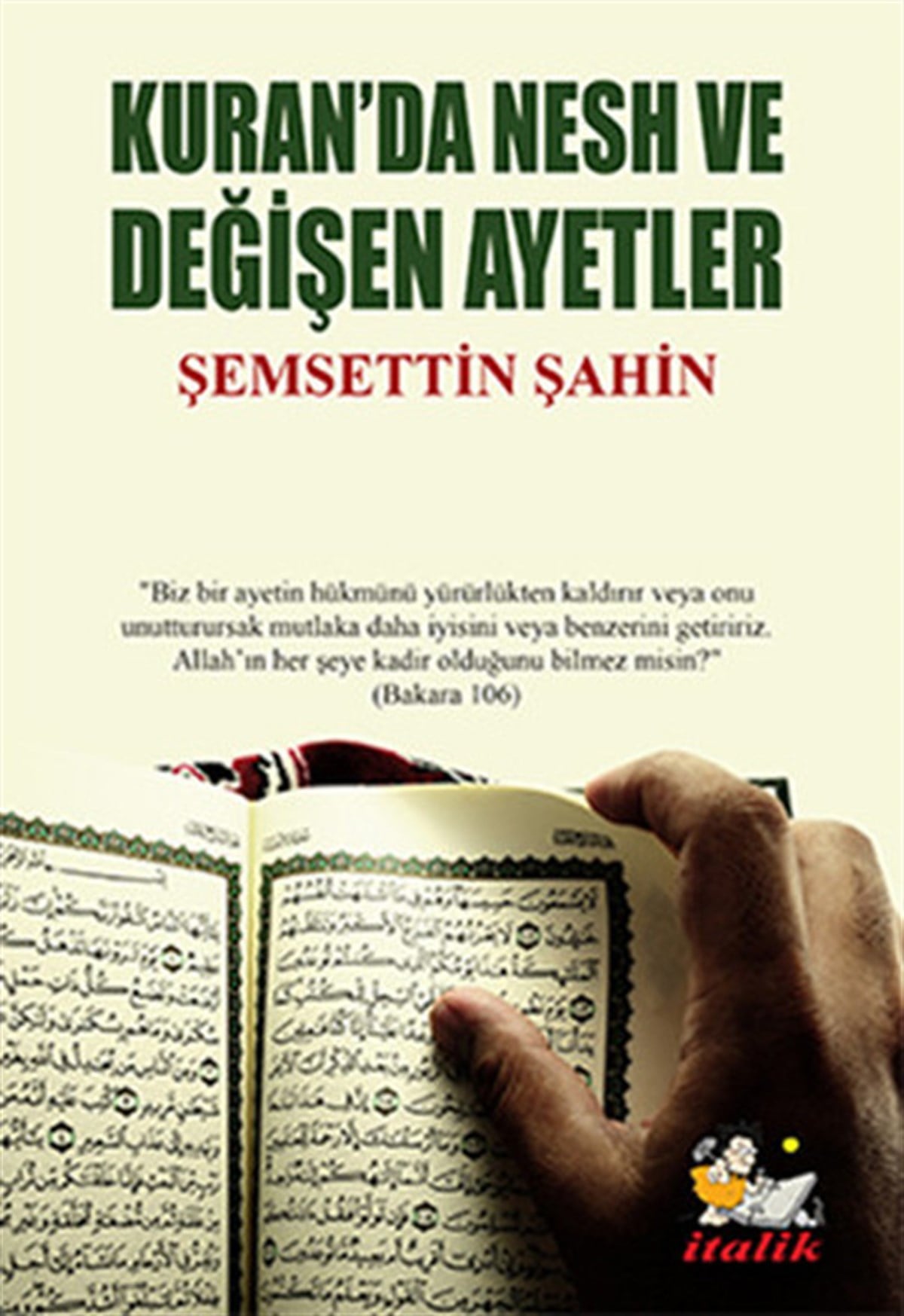 Şemsettin Şahinİslami KitaplarKuran'da Nesh ve Değişen Ayetler