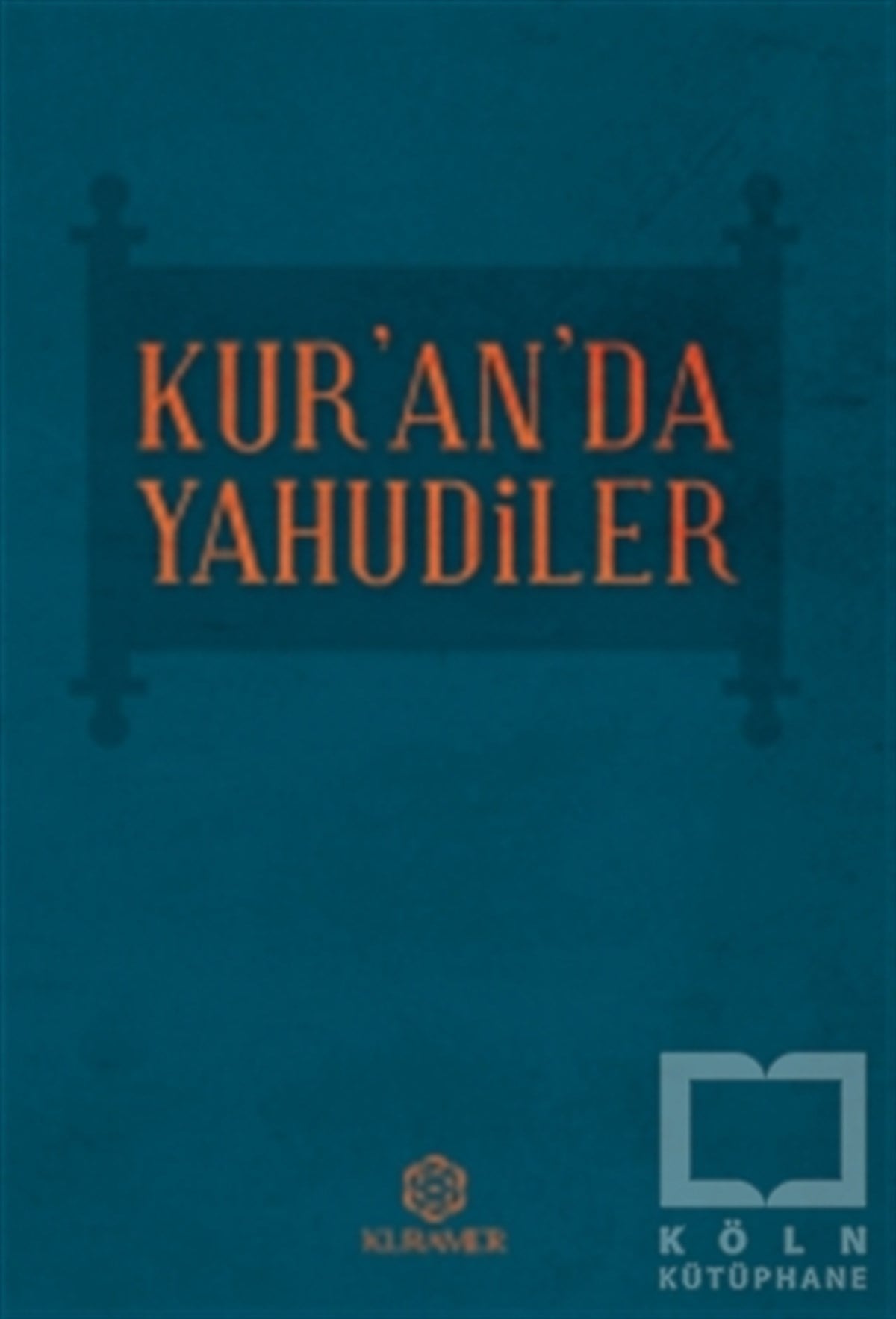 KolektifKuran ve Kuran ÜzerineKur’an’da Yahudiler