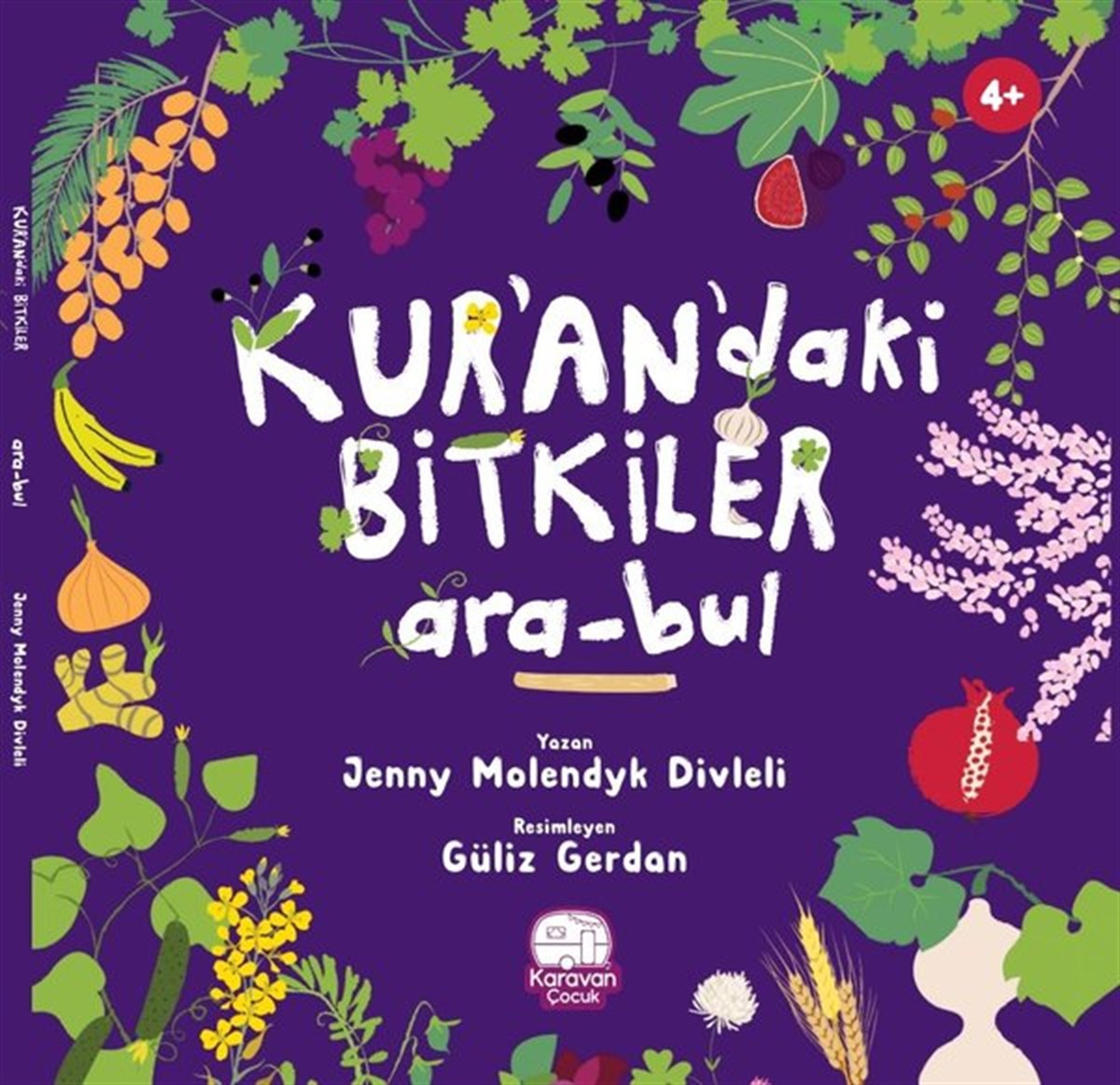 Jenny Molendyk DivleliIslami Çocuk KitaplariKur'an'daki Bitkiler Ara - Bul