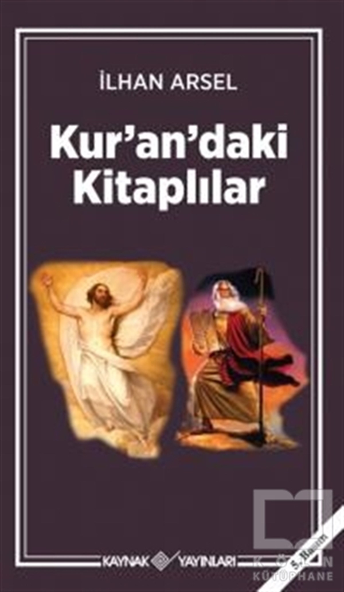 İlhan Arselİslam HukukuKur’an’daki Kitaplılar