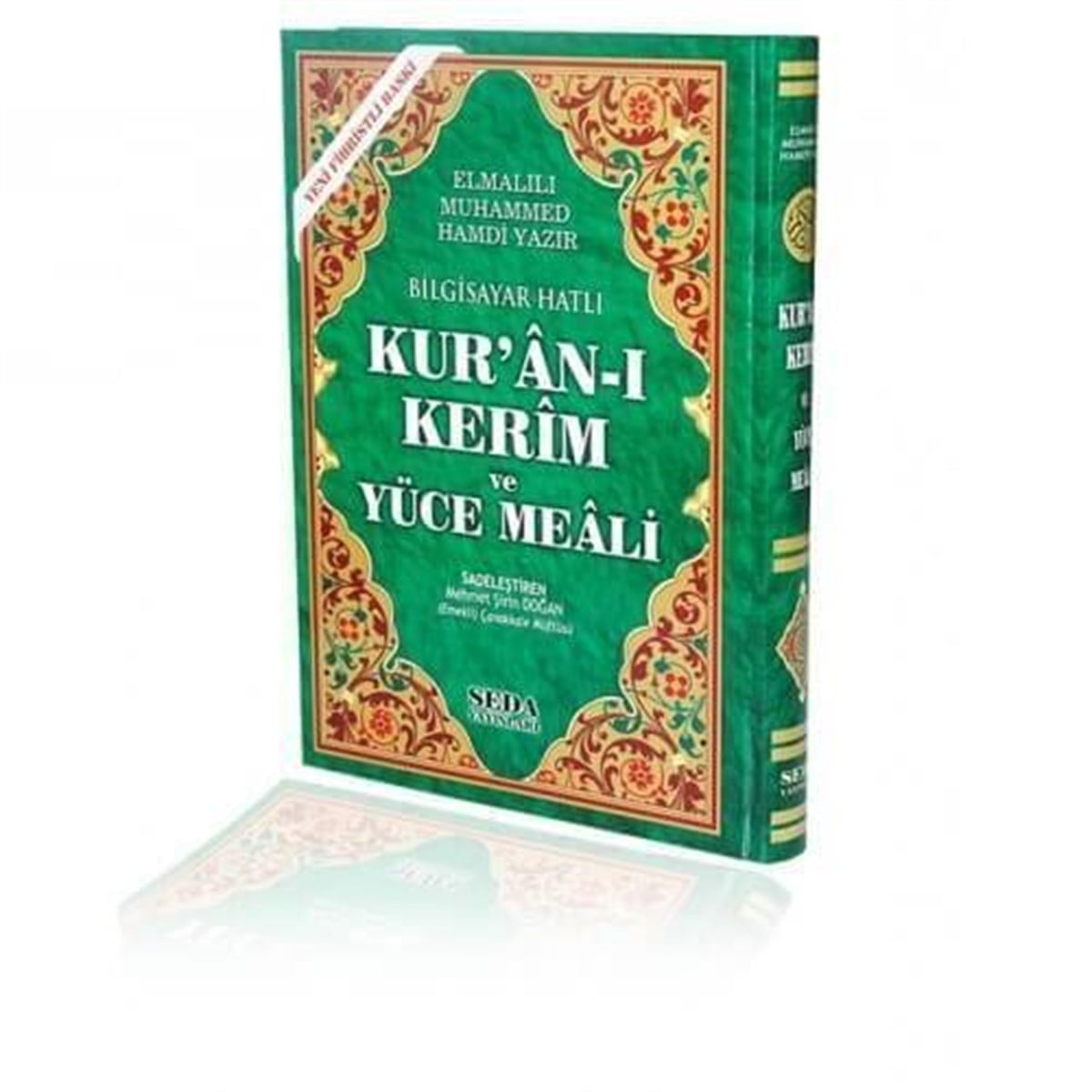 Kuranı Kerim ve Yüce Meali - Arapça ve Meal - Rahle Boy - Seda Yayınları - Bilgisayar Hatlı