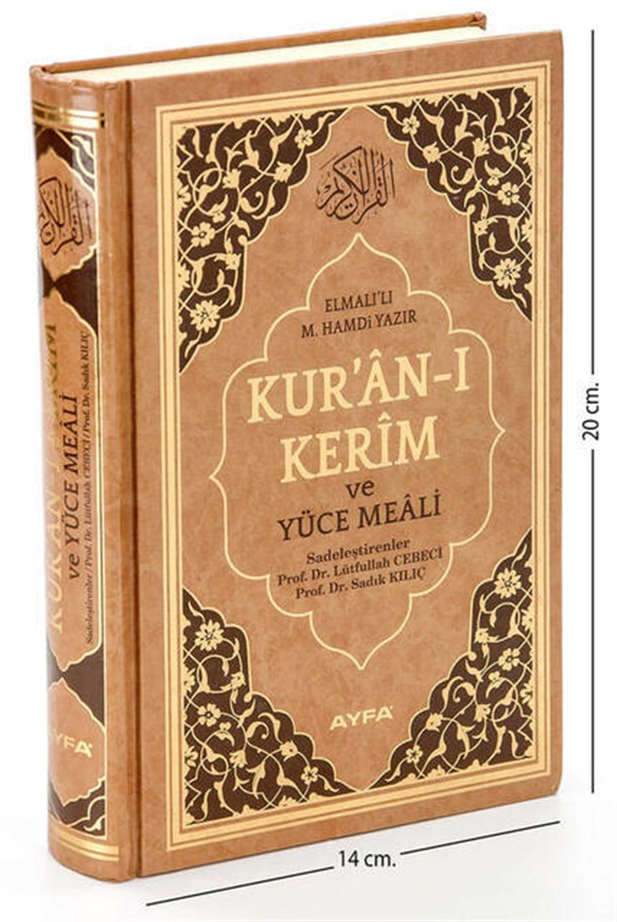 Kuranı Kerim ve Yüce Meali - Arapça ve Meal - Hafız Boy - Ayfa Yayınevi - Bilgisayar Hatlı