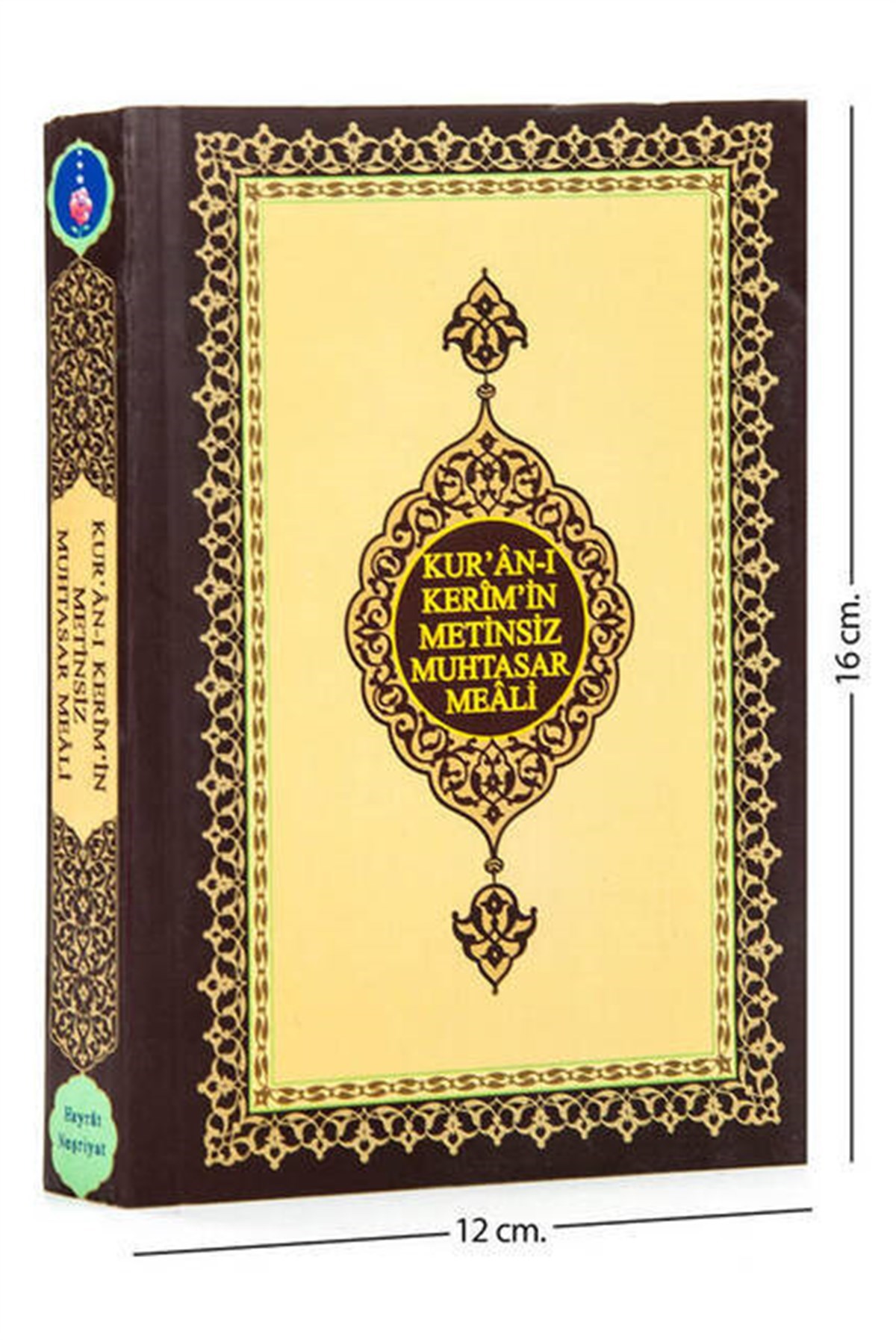 Kuranı Kerimin Metinsiz Muhtasar Meali - Metinsiz Meal - Çanta Boy - Hayrat Neşriyat