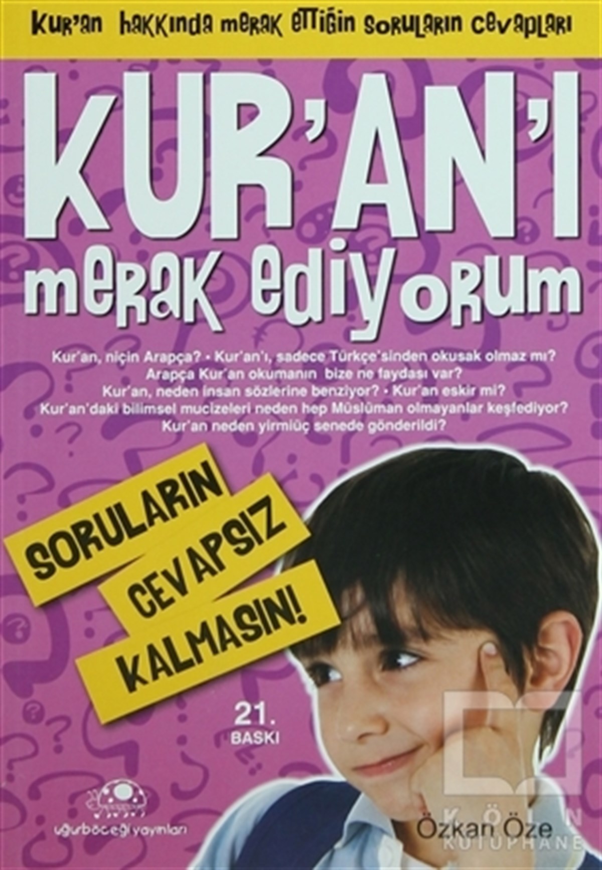 Özkan ÖzeDin EğitimiKur’an’ı Merak Ediyorum