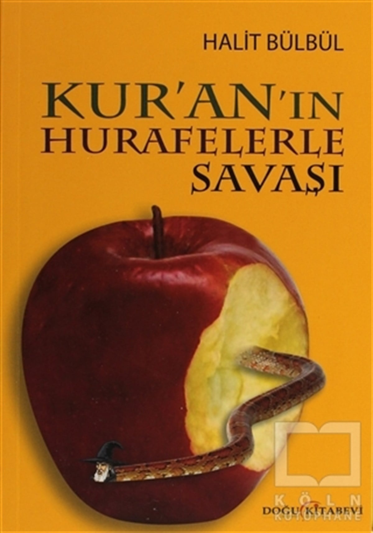 Halit BülbülTasavvuf - Mezhepler - TarikatlarKur'an'ın Hurafelerle Savaşı
