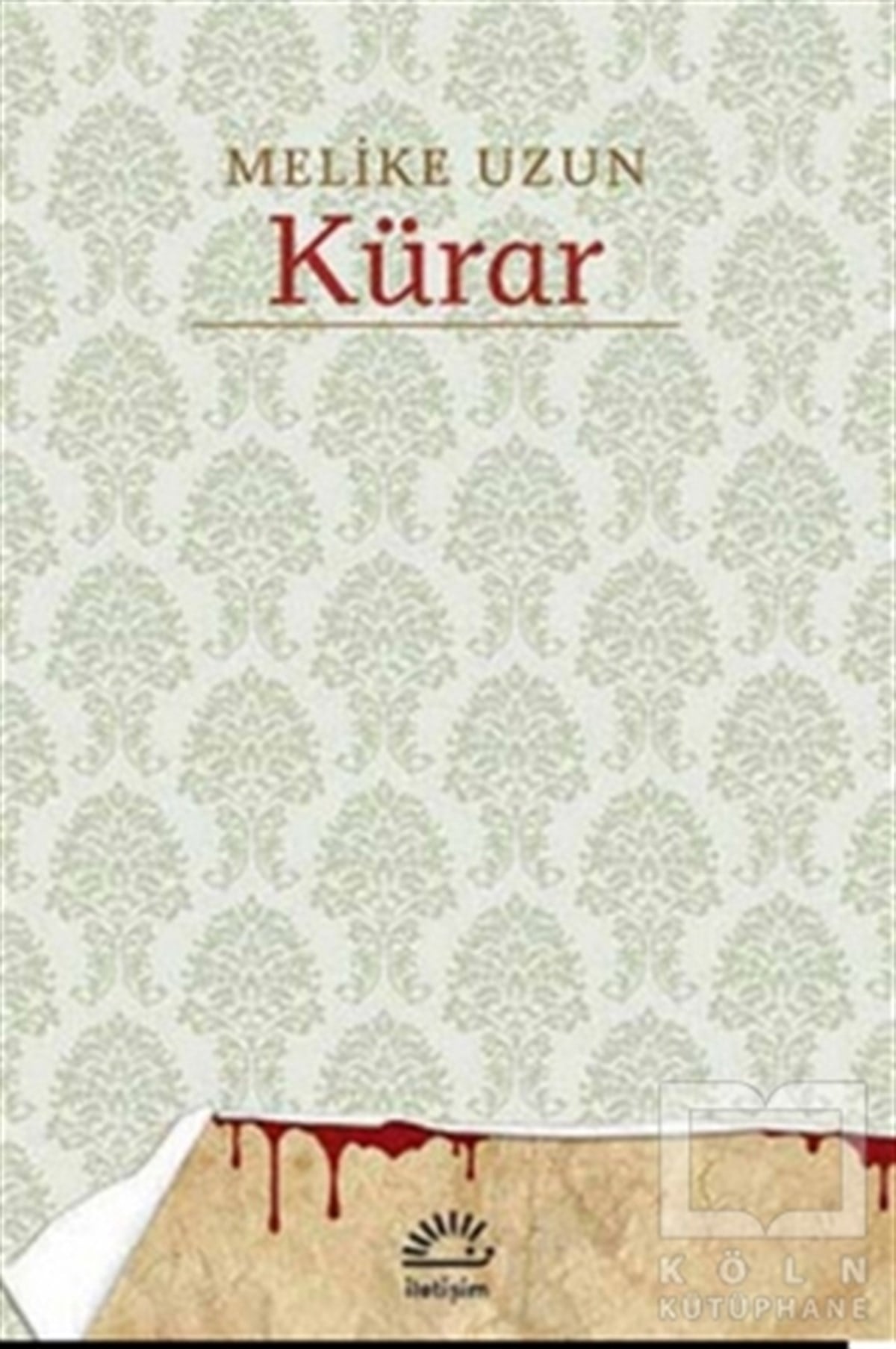 Melike UzunTürk EdebiyatıKürar