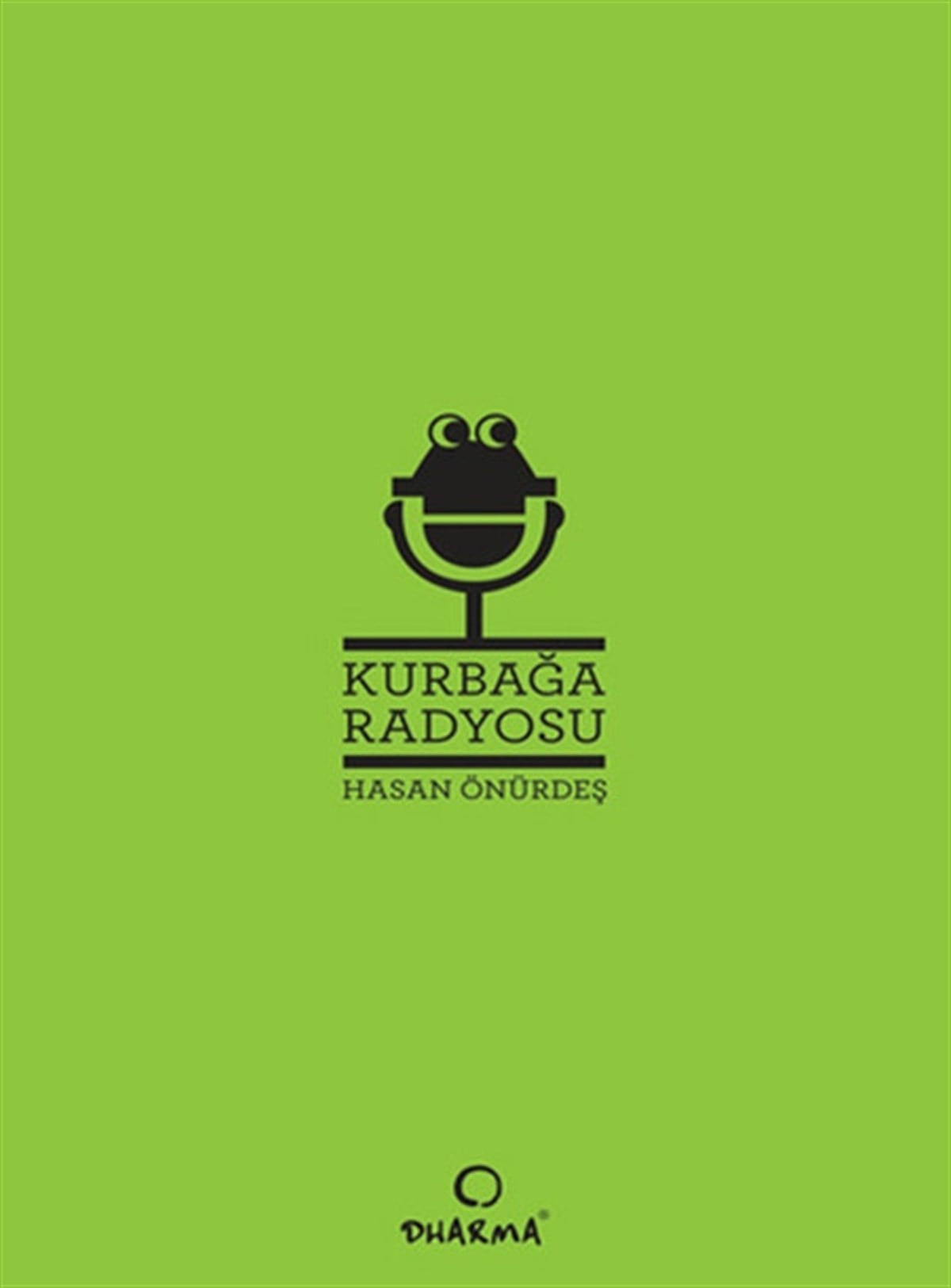 Hasan ÖnürdeşAnlatıKurbağa Radyosu