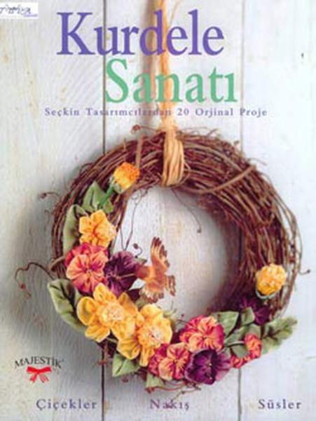 KolektifEl Sanatları KitaplarıKurdele Sanatı