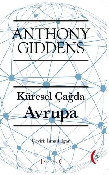 Anthony GiddensPopüler Bilim KitaplarıKüresel Çağda Avrupa