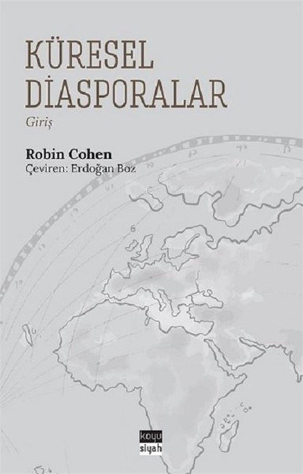 Robin CohenEtnolojiKüresel Diasporalar