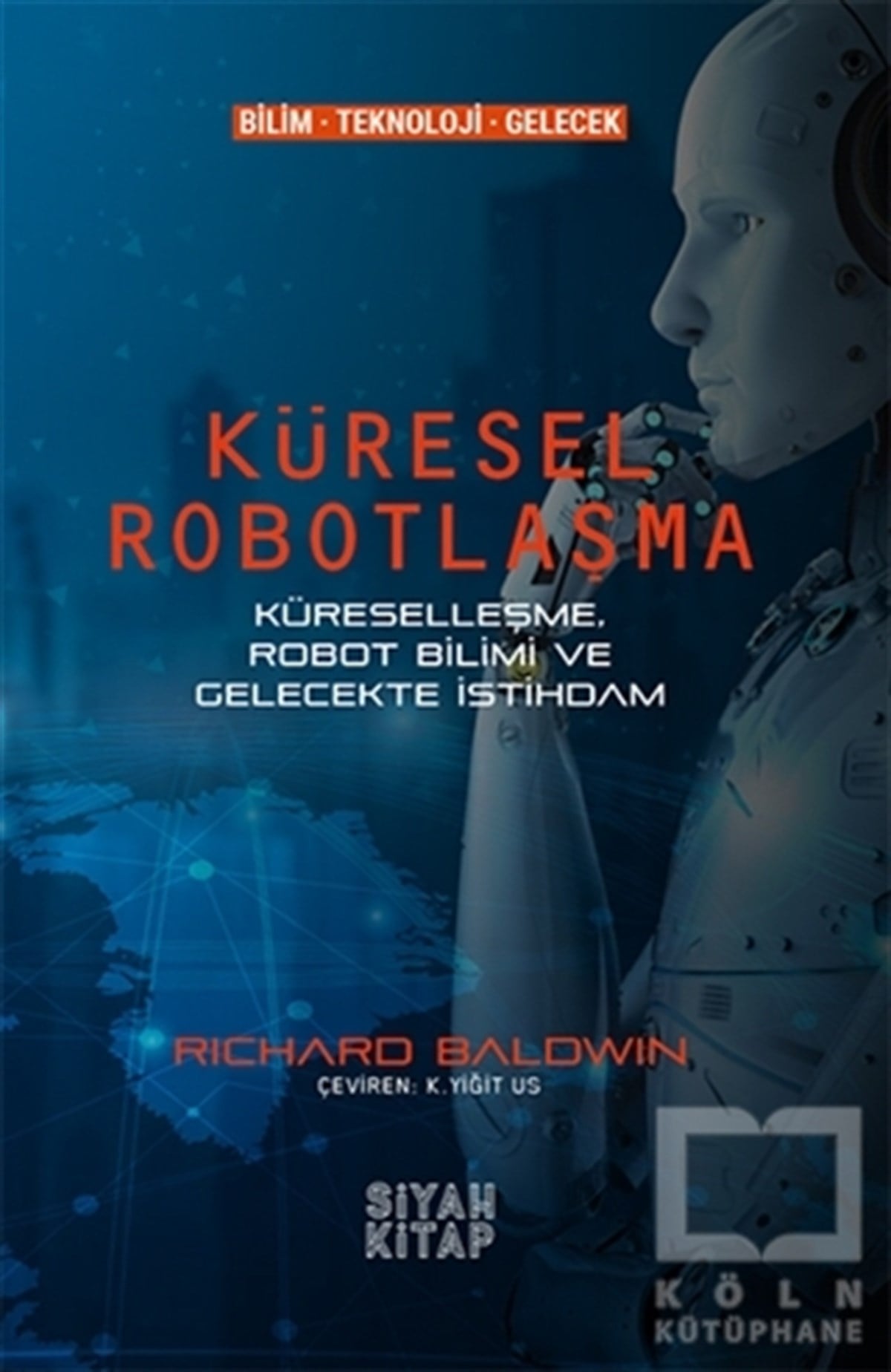 Richard BaldwinYapay ZekaKüresel Robotlaşma
