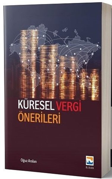 Oğuz ArslanIktisat/EkonomiKüresel Vergi Önerileri