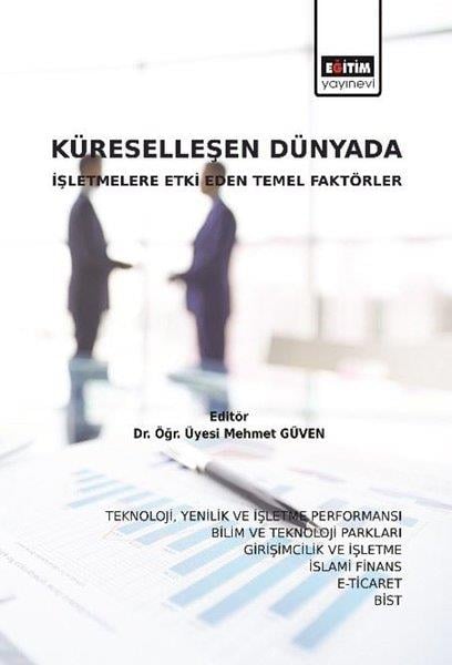 KolektifIsletme - Is IdaresiKüreselleşen Dünyada İşletmelere Etki Eden Temel Faktörler
