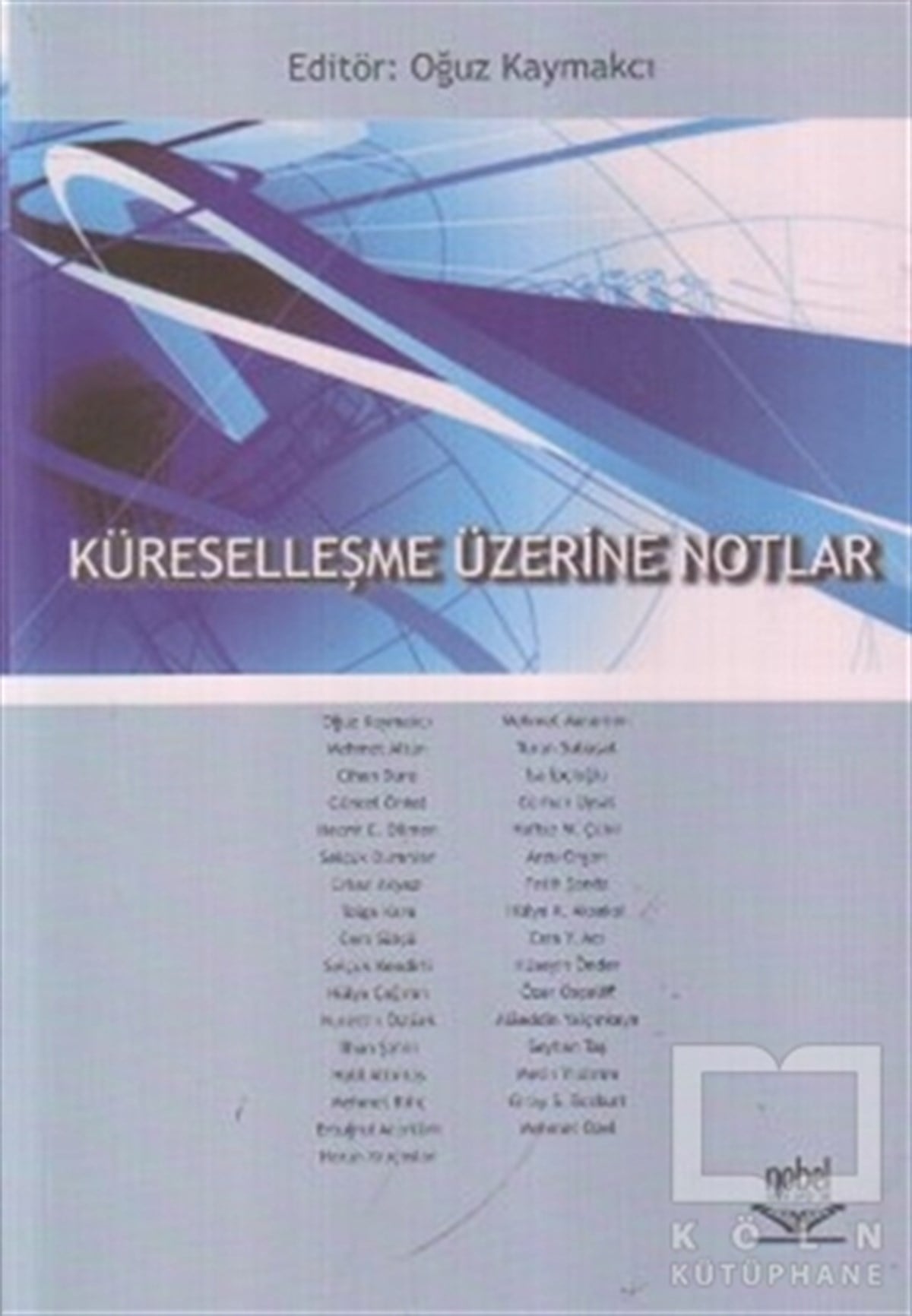 DerlemeDünya EkonomisiKüreselleşme Üzerine Notlar
