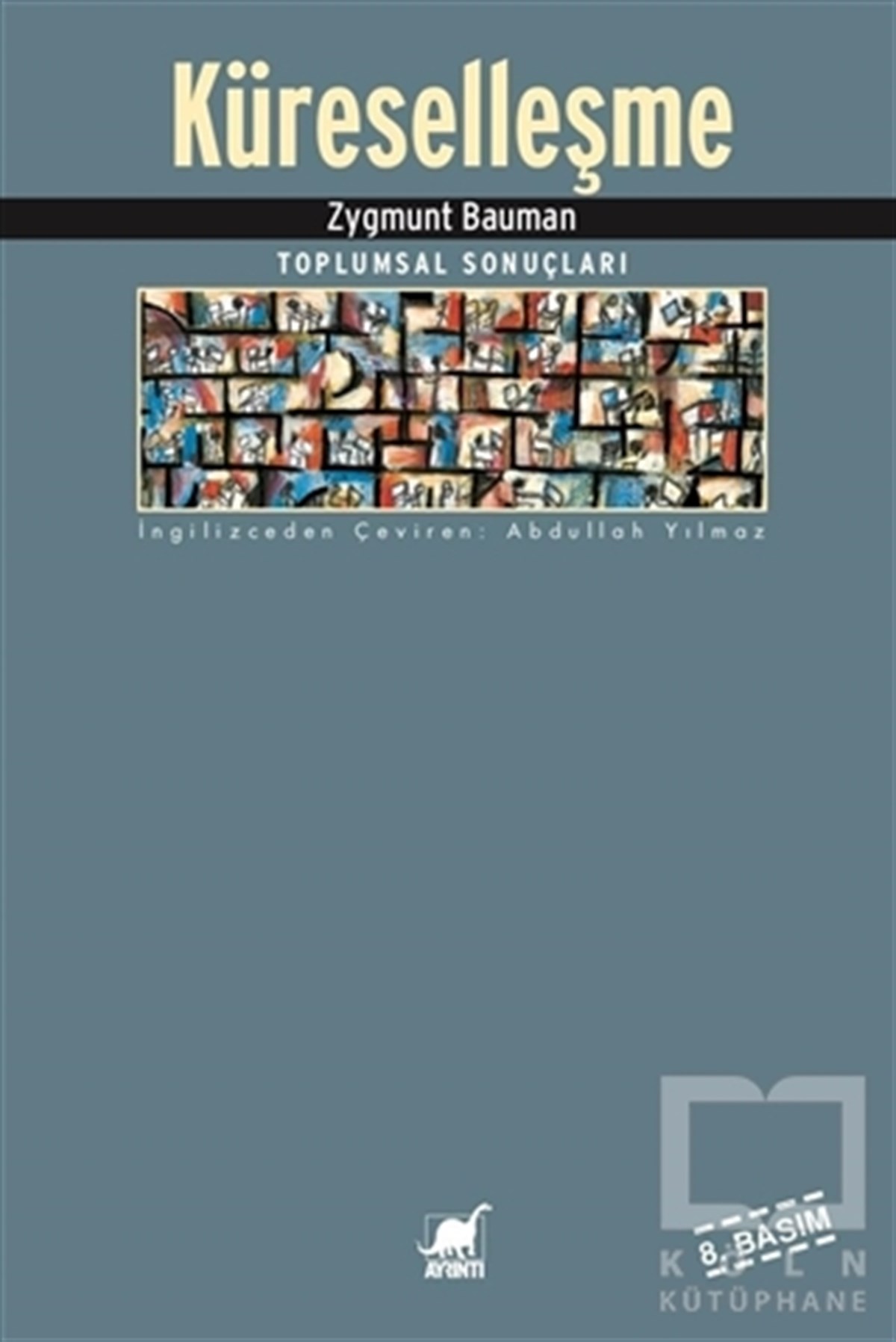 Zygmunt BaumanDiğerKüreselleşme