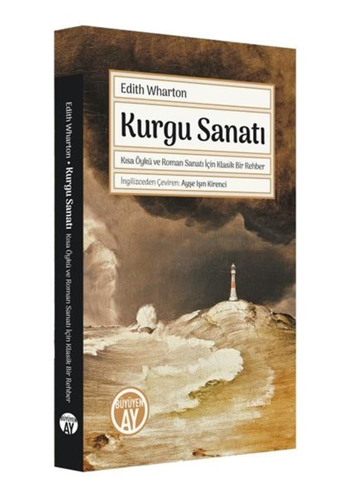 Edith WhartonEleştiri & Kuram & İnceleme KitaplarıKurgu Sanatı - Kısa Öykü ve Roman Sanatı İçin Klasik Bir Rehber