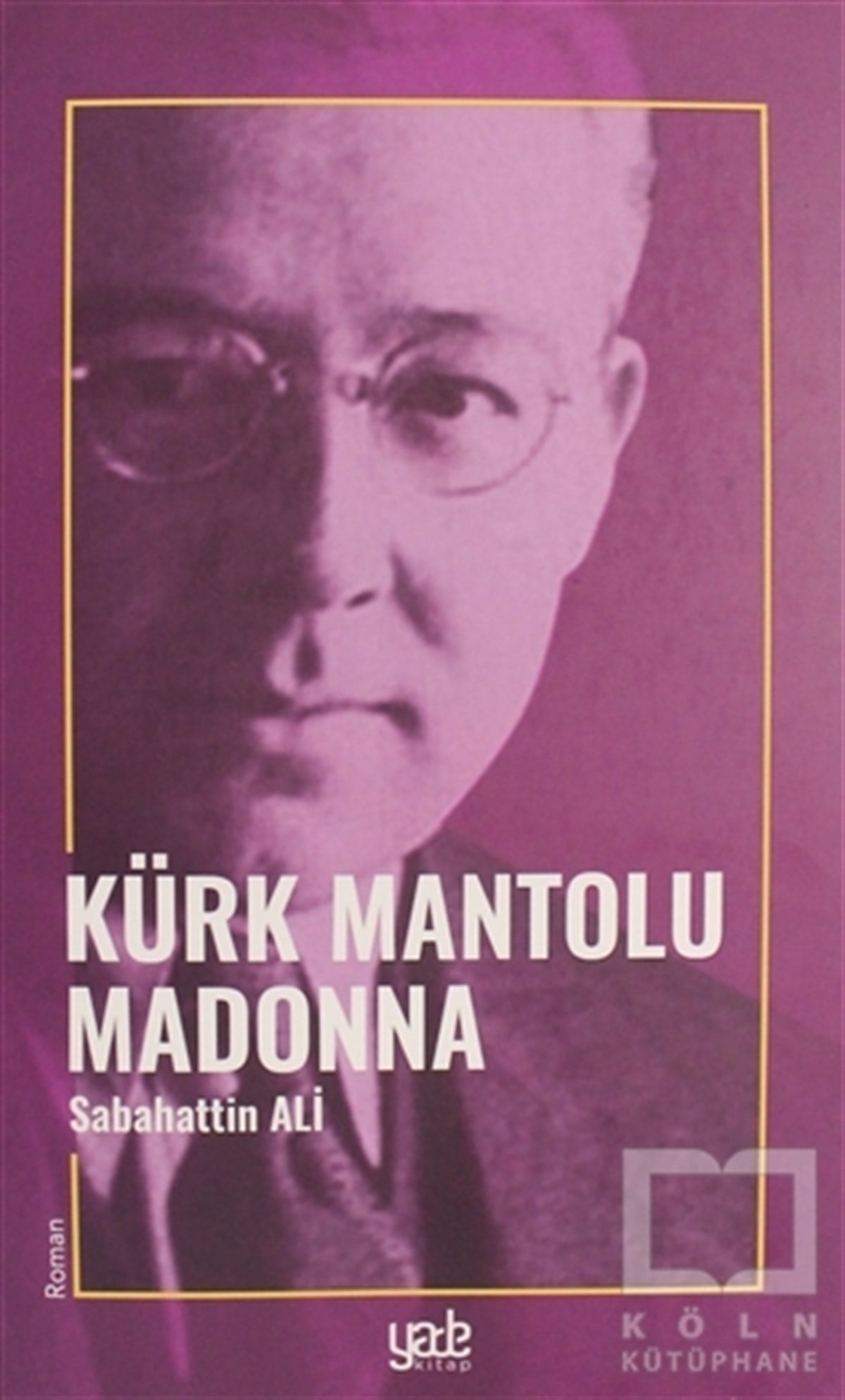 Sabahattin AliRomanKürk Mantolu Madonna