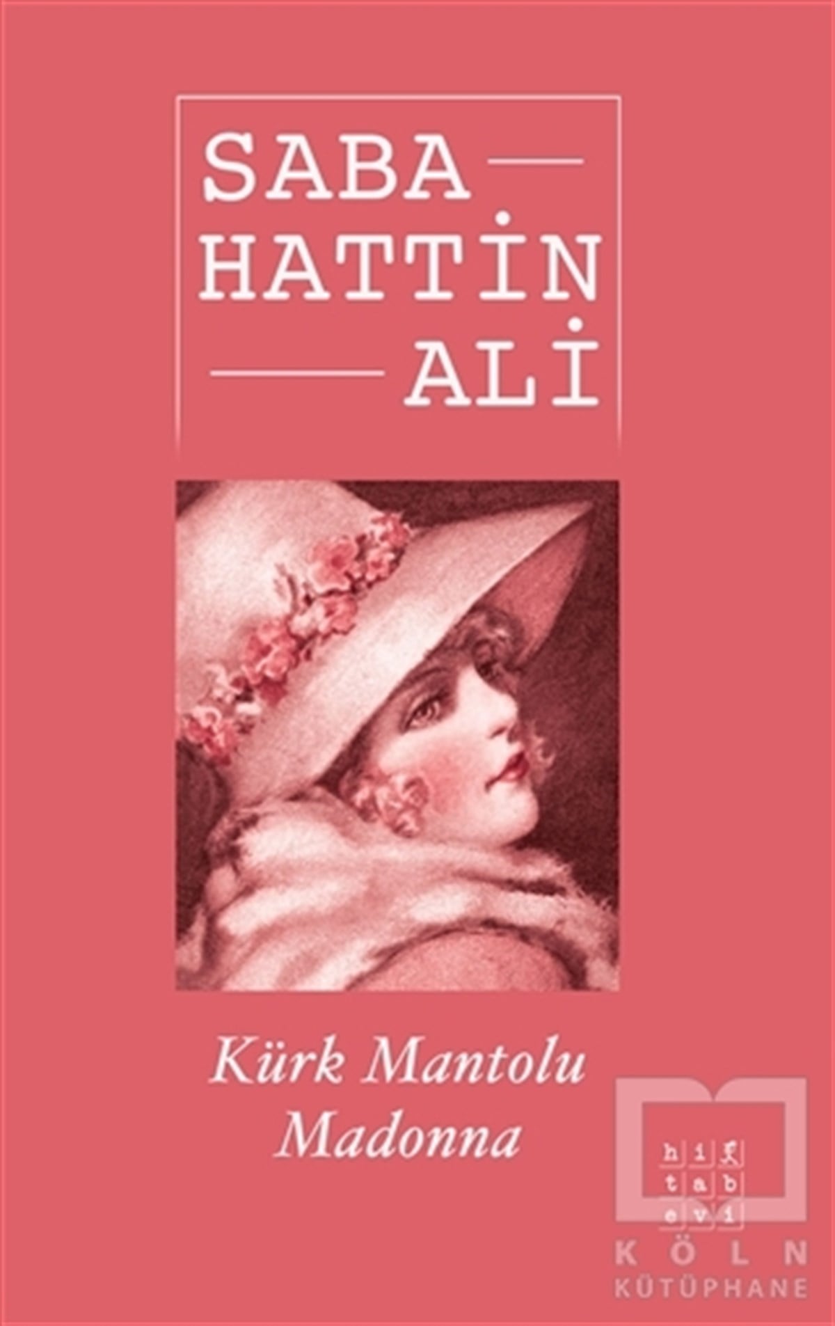 Sabahattin AliRomanKürk Mantolu Madonna