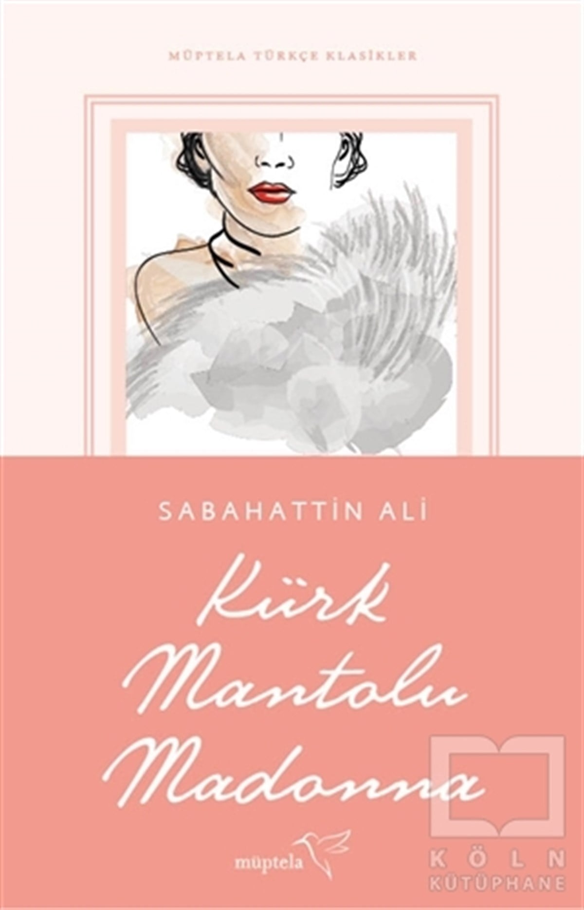 Sabahattin AliRomanKürk Mantolu Madonna